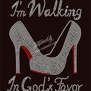 I'm walking in god's favor rhinestone  transfer for t-shirt