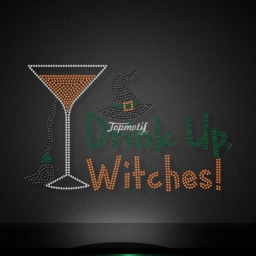 Halloween transfer rhinestone drink up witches heat design