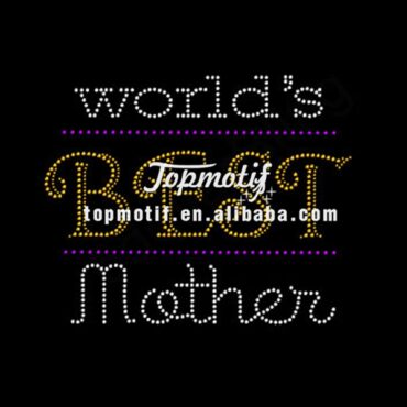 The world's best mother rhinestone transfer motif