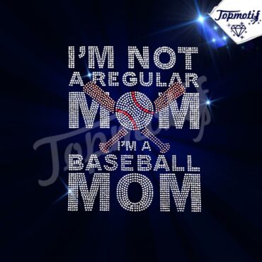 Hot Fix I'm A Baseball Mom Rhinestone Heat Transfer Sport